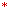 red asterisk